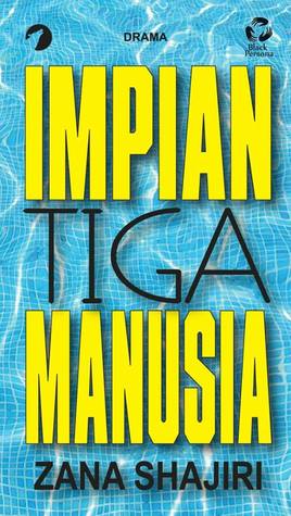 Impian Tiga Manusia (Paperback)