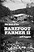 Best of the Barefoot Farmer...