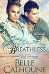 Breathless by Belle Calhoune
