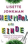 Helemaal het einde by Lisette Jonkman