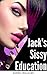 Jack's Sissy Education