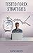 Tested Forex Strategies: Le...