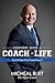 Everybody Needs a Coach in ...