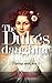The Duke´s Daughter (Marria...