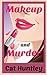 Makeup and Murder