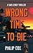 Wrong Time to Die (Sam Leroy #2)