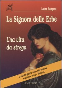 La signora delle erbe: Una vita da strega