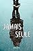 Jamais seule