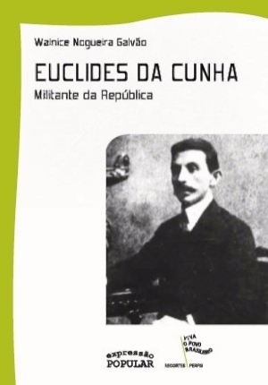 Euclides da Cunha militante da República (Paperback)