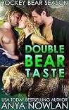 Double Bear Taste (Hockey Bear Season, #4) Double Bear Taste (Hockey Bear Season, #4)