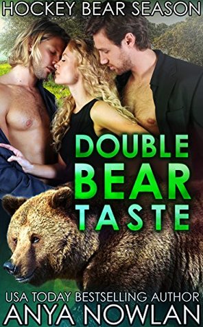 Double Bear Taste (Hockey Bear Season, #4)