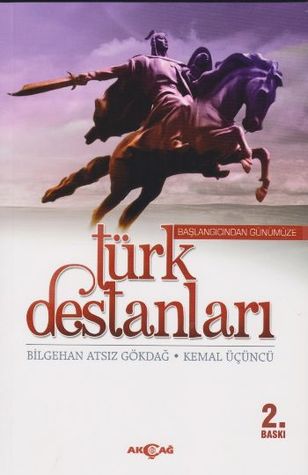 Başlangıcından Günümüze Türk Destanları (Paperback)