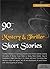 90 Mystery & Thriller Short Stories - SELECTED SHORTS COLLECTION