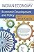 Indian Economy: Economic Development and Policy