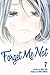 Forget Me Not, Vol. 7 (Forg...
