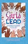 Girls Lead Girls Lead