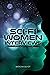 Sci-Fi Women Interviews: Th...