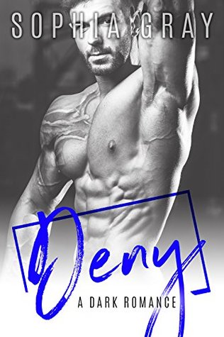 Deny (Kindle Edition)