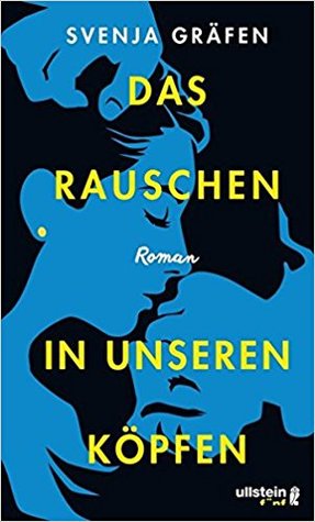 Das Rauschen in unseren Köpfen