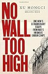 No Wall Too High:...