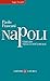 Napoli: Viaggio nella città reale (Italian Edition)