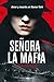 La Señora de la Mafia