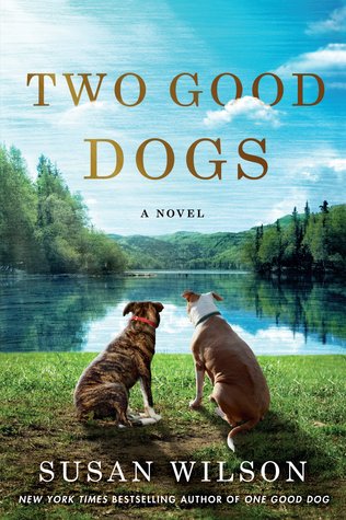 Two Good Dogs (Thorndike Press Large Print Basic)