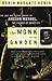 The Monk in the Garden by Robin Marantz Henig