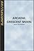 Crescent Moon (BattleTech: Arcadia, #2)