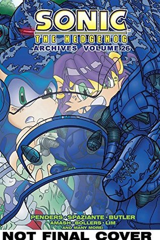 Sonic the Hedgehog Archives 26 (Sonic Archives)