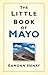 The Little Book of Mayo