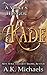 Kade (A Wolf’s Hunger, #2)