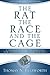 The Rat, the Race, and the Cage: A Simple Way to Guarantee Job Satisfaction and Success