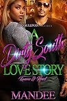 A Dirty South Lov...