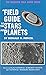 A Field Guide to the Stars ...