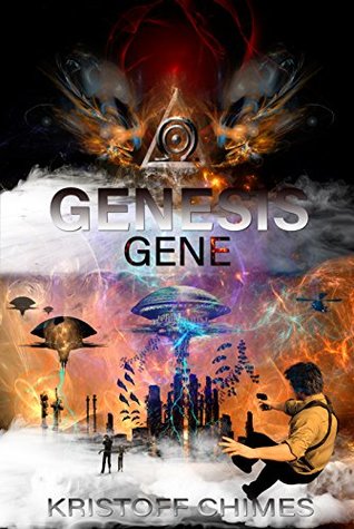Genesis Gene (Genesis Invasion, #1)