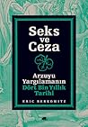 Seks ve Ceza by Eric Berkowitz