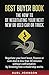 Best Buyer Book: The How To Of Negotiating Your Next New or Used Car or Truck: Negotiate your best lease, finance or cash deal in less than 30 minutes ... confrontation by knowing how a dealership