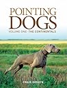 Pointing Dogs, Vo...