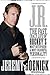 J.R.: The Fast, Crazy Life of Hockey's Most Outspoken and Most Colourful Personality