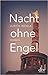 Nacht ohne Engel