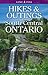 Hikes & Outings of South-Central Ontario by N. Glenn Perrett