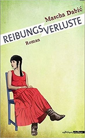 Reibungsverluste (Hardcover)