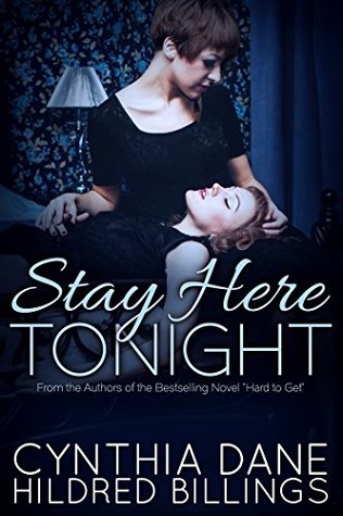 Stay Here Tonight (Kindle Edition)