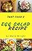 Egg Salad Recipes : 50 Delicious of Egg Salad (Egg Salad Recipes, Egg Salad Recipe Book, Egg Salad Recipe, Egg Salad Cookbooks, Egg Salad Cookbook) (Mark Wright Cookbook Series No.5)