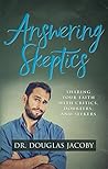 Answering Skeptic...