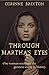 Through Martha's Eyes: One woman witnesses the greatest event in history