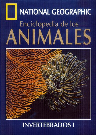 Enciclopedia de los animales: Invertebrados I (Enciclopedia de los animales, #9)
