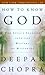 How to Know God by Deepak Chopra