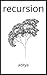recursion
